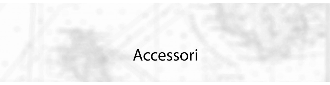 Accessori