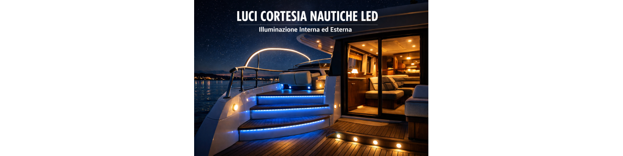 Luci Cortesia Nautiche LED | Strip, Neon Flex e Illuminazione Barca